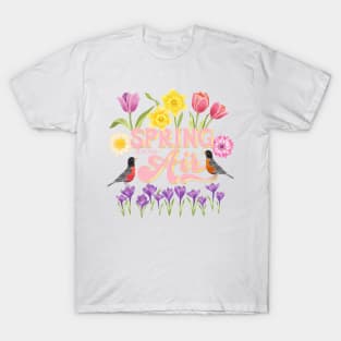 Spring is in the air T-Shirt